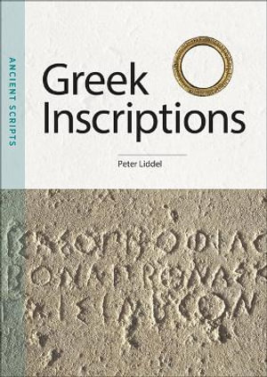 Ancient Scripts : Ancient Scripts - Peter Liddel