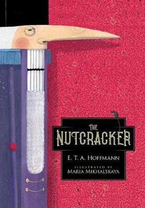 Nutcracker : Calla Editions - E. T. A. Hoffmann