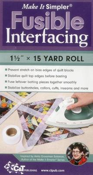 Make It Simpler® Fusible Interfacing : 1 1/2" x 15 Yard Roll - Anita Grossman Solomon