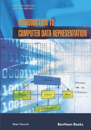 Introduction to Computer Data Representation - Peter Fenwick