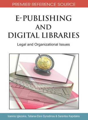 Premier Reference Source : Legal and Organizational Issues - Ioannis Iglezakis
