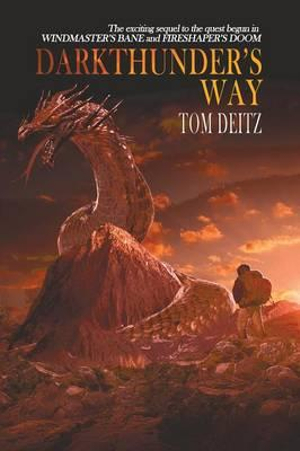 Darkthunder's Way (David Sullivan, #3) - Tom Deitz