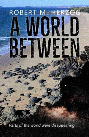 A World Between - Robert Herzog