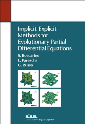 Implicit-Explicit Methods for Evolutionary Partial Differential Equations - Sebastiano Boscarino