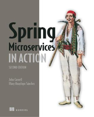 Spring Microservices in Action : Second Edition - Illary Sanchez