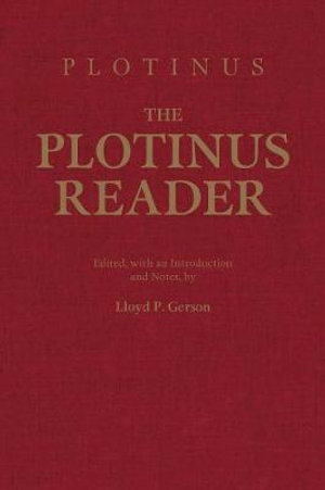 The Plotinus Reader : Hackett Classics - Plotinus