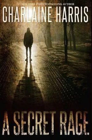 A Secret Rage - Charlaine Harris