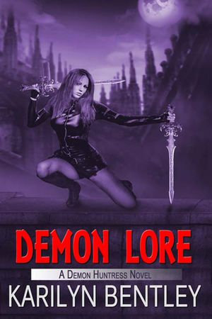 Demon Lore - Karilyn  Bentley
