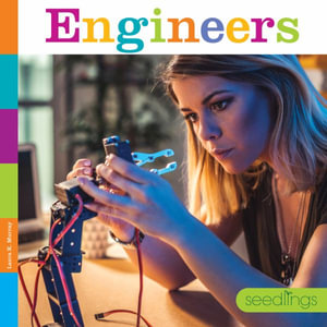 Engineers : Seedlings - Laura K. Murray
