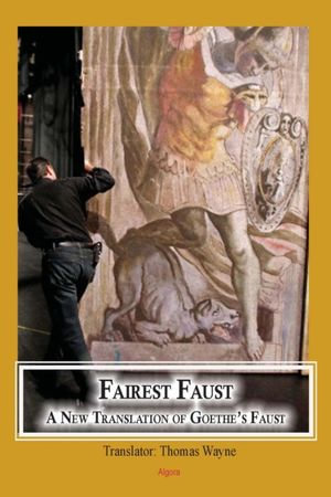 Faust : A Tragedy in Two Parts - J. Wolfgang Goethe
