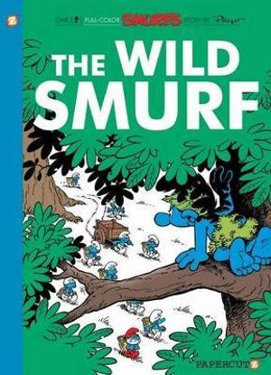 The Smurfs #21 : The Wild Smurf - Peyo