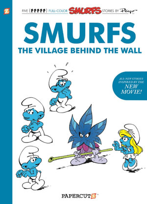 The Smurfs : The Village Behind the Wall - Peyo