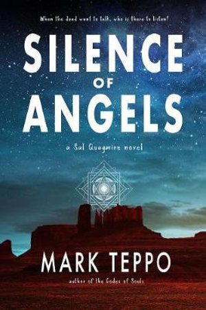 Silence of Angels : Sal Quagmire - Mark Teppo