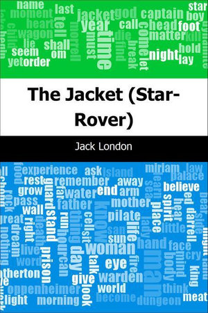 The Jacket (Star-Rover) - Jack London
