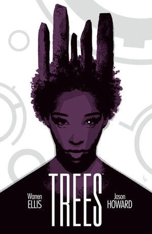 Trees Volume 2 : Trees - Warren Ellis