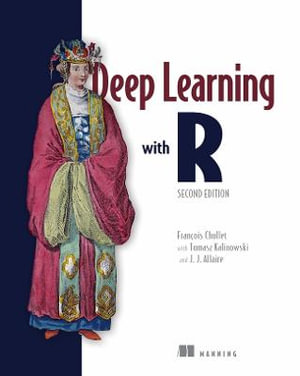 Deep Learning with R, Second Edition - Francois Chollet