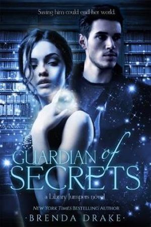 Guardian of Secrets : Library Jumpers - Brenda Drake