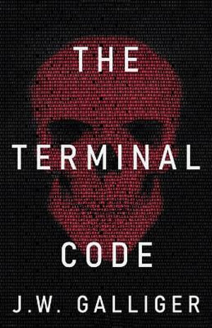 The Terminal Code - J.W. Galliger