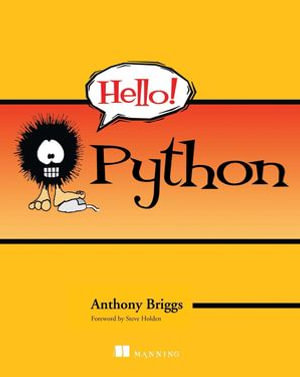 Hello! Python - Anthony Briggs