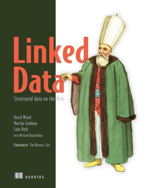 Linked Data : Structured data on the Web - Luke Ruth