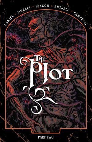 The Plot Vol. 2 : The Plot - Michael Moreci