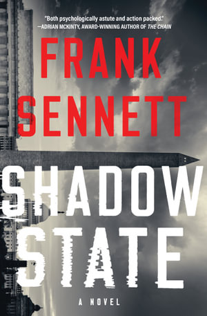 Shadow State : A Novel - Frank Sennett