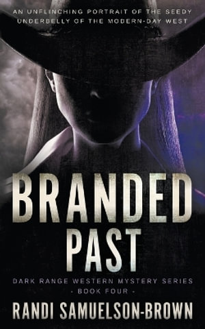 Dark Range : A Contemporary Western Thriller - Randi A. Samuelson-Brown