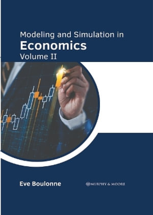 Modeling and Simulation in Economics - Eve Boulonne