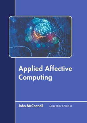 Applied Affective Computing - John McConnell
