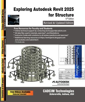 Exploring Autodesk Revit 2025 for Structure - CADCIM Technologies