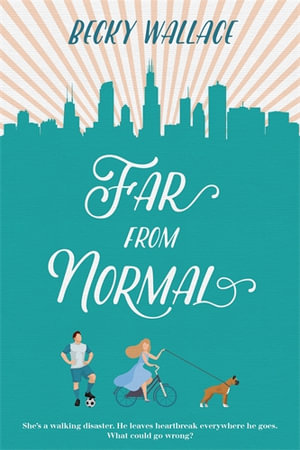 Far From Normal - Becky Wallace