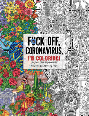 Swear Word Adult Coloring Book: Pop Art - Stress Relief Coloring Book [Book]