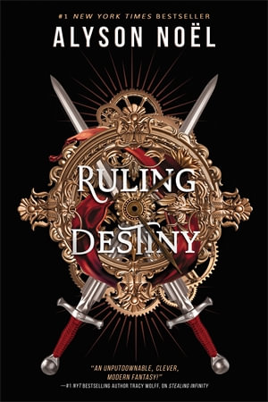 Ruling Destiny : Stealing Infinity - Alyson Noël