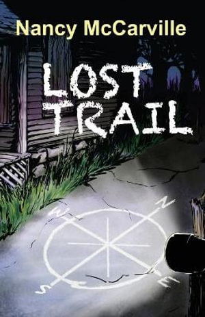 Lost Trail - Nancy McCarville
