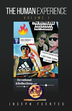 The Human Experience : Volume I - Joseph Fuentes
