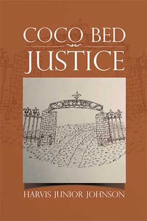 Coco Bed Justice - Harvis Junior Johnson