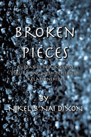 Broken Pieces - Nikel B'Nai Dixon