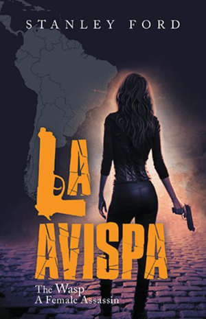 La Avispa : The Wasp - Stanley Ford