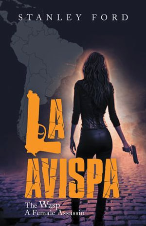 La Avispa : The Wasp - Stanley Ford
