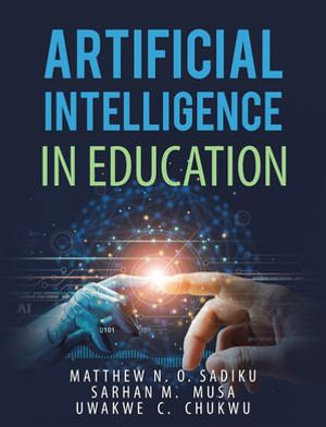 Artificial Intelligence in Education - Matthew N.O. Sadiku