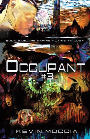 Occupant #3 - Kevin Moccia