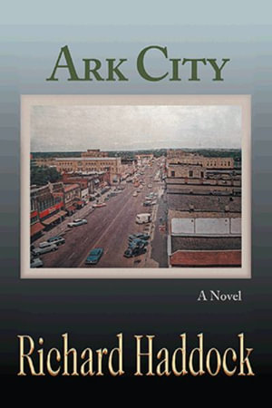 Ark City - Richard Haddock
