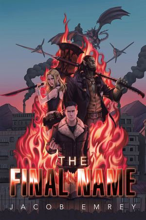The Final Name - Jacob Emrey