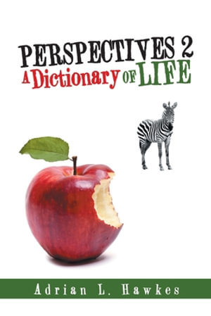 Perspectives 2 : A Dictionary of Life - Adrian L. Hawkes