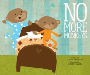 No More Monkeys : Sing-Along Songs - Steven Anderson