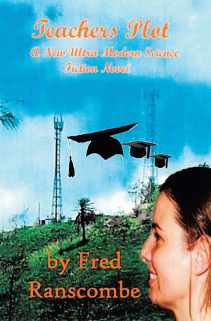 Teachers Plot - Fred Ranscombe