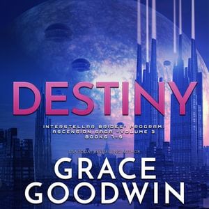 Interstellar Brides(r) Program : Ascension Saga - Grace Goodwin