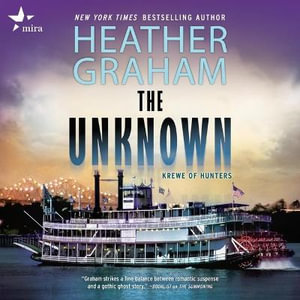 The Unknown : Library Edition - Heather Graham