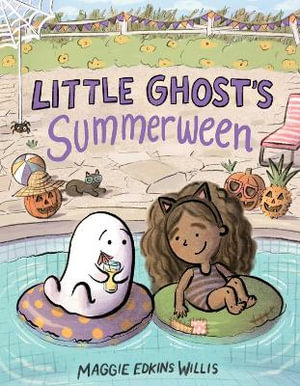 Little Ghost's Summerween : Little Ghost - Maggie Edkins Willis
