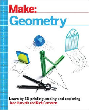 Make - Geometry : Make: - Joan Horvath